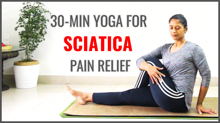 Relieve Sciatica Pain with Gentle Yoga Flow