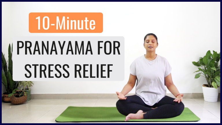 10 Minute Pranayama for Stress Relief | Calm Your Mind & Body Naturally