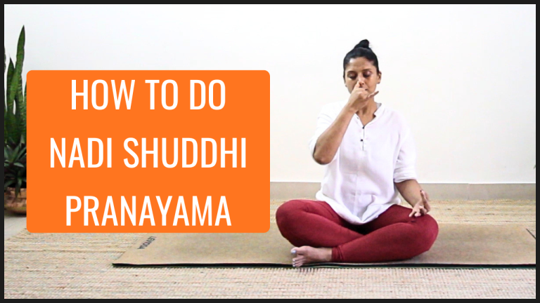 How to Do Nadi Shuddhi Pranayama Correctly | Step By Step Guide