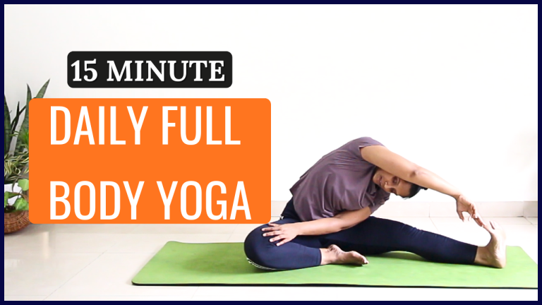 15-Minute Full Body Yoga | Daily Flow for Strength & Flexibility